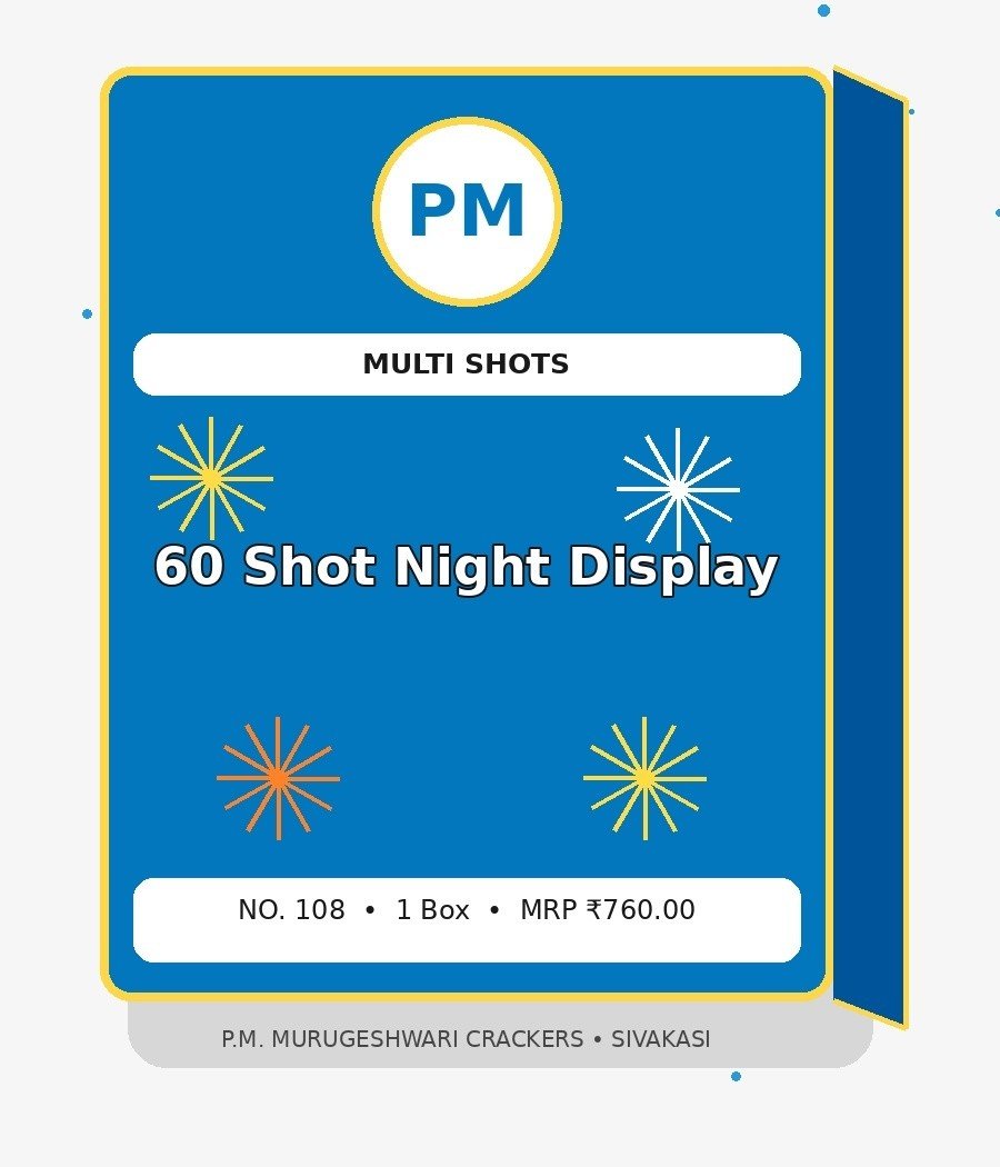 60 Shot Night Display